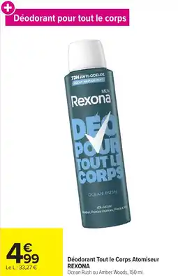Carrefour Market Déodorant tout le corps atomiseur rexona offre
