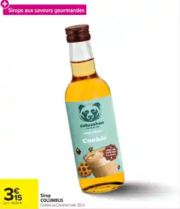 Carrefour Market Sirop columbus offre
