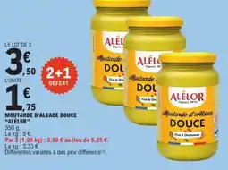 E.Leclerc ALÉLOR Moutarde d'alsace douce offre