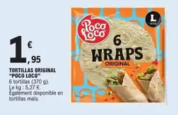 E.Leclerc POCO LOCO Tortillas original offre