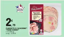 E.Leclerc PIERRE SCHMIDT Planchette à l'alsacienne offre