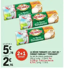E.Leclerc PRÉSIDENT La bûche fondante 24% mat.gr. format familial offre