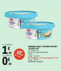 E.Leclerc ALSACE LAIT Fromage frais à tartiner nature offre