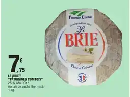E.Leclerc PÂTURAGES COMTOIS Le brie offre