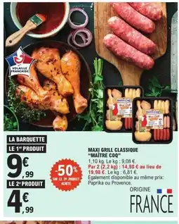 E.Leclerc MAÎTRE COQ Maxi grill classique offre