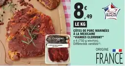 E.Leclerc VIANDES CLERMONT Côtes de porc marinées à la mexicaine offre