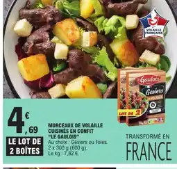E.Leclerc LE GAULOIS Morceaux de volaille cuisines en confit offre
