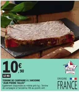 E.Leclerc JEAN-PIERRE TALLEC Terrine de campagne à l'ancienne offre