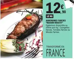 E.Leclerc MAISON ROUSTIT Aubergines farcies offre
