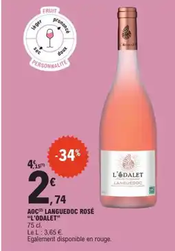 E.Leclerc L'ODALET Aoc languedoc rosé offre
