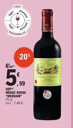 E.Leclerc MERRAIN Aop médoc rouge offre