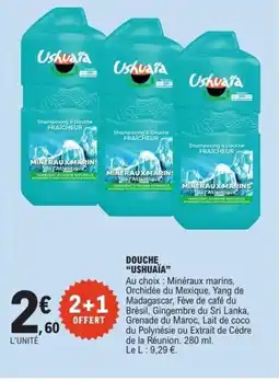 E.Leclerc USHUAÏA Douche offre
