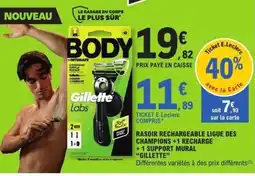 E.Leclerc GILLETTE Rasoir rechargeable ligue des champions +1 recharge +1 support mural offre