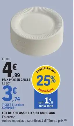 E.Leclerc Lot de 150 assiettes blanc offre