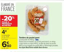Carrefour Tenders de poulet pané offre