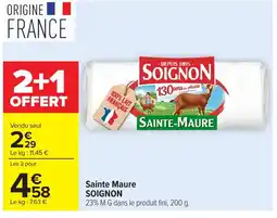 Carrefour SOIGNON Sainte Maure offre