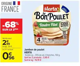 Carrefour HERTA Jambon de poulet offre