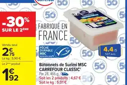 Carrefour CARREFOUR CLASSIC Bâtonnets de Surimi MSC offre