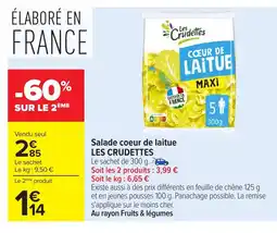 Carrefour LES CRUDETTES Salade coeur de laitue offre