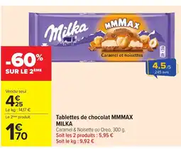 Carrefour MILKA Tablettes de chocolat MMMAX Tablettes de chocolat mmmax offre