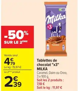 Carrefour MILKA Tablettes de chocolat x3 offre