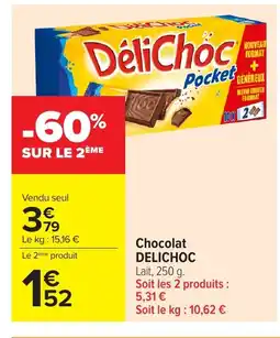 Carrefour DELICHOC Chocolat offre