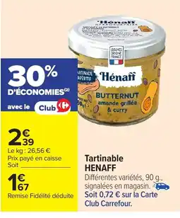 Carrefour HENAFF Tartinable offre