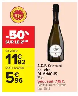 Carrefour DUMNACUS A.O.P. Crémant de Loire offre
