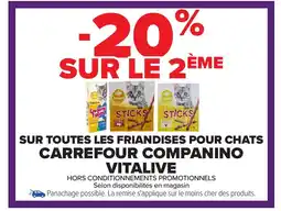 Carrefour CARREFOUR COMPANINO VITALIVE Sur toutes les friandises pour chats offre