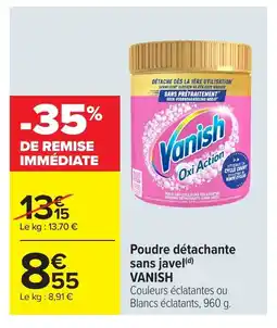 Carrefour VANISH Poudre détachante sans javel offre