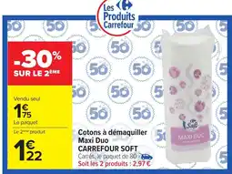 Carrefour CARREFOUR SOFT Cotons à démaquiller Maxi Duo offre