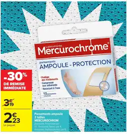 Carrefour MERCUROCHROM Pansements ampoule 2 tailles offre