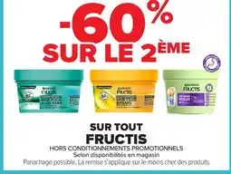 Carrefour FRUCTIS offre