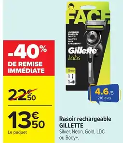 Carrefour GILLETTE Rasoir rechargeable offre