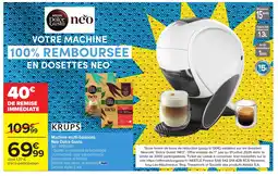 Carrefour KRUPS Machine multi-boissons Néo Dolce Gusto offre