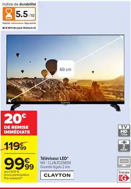 Carrefour CLAYTON Téléviseur LED offre