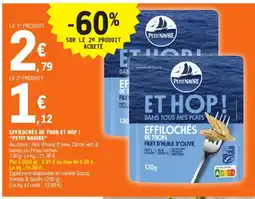 E.Leclerc PETIT NAVIRE Effilochés de thon et hop! offre