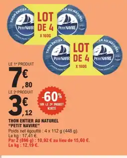 E.Leclerc PETIT NAVIRE Thon entier au naturel offre