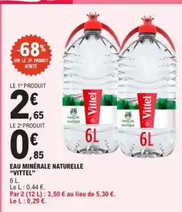 E.Leclerc VITTEL Eau minérale naturelle offre