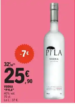 E.Leclerc PYLA Vodka offre