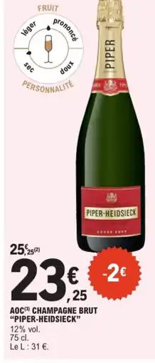 E.Leclerc PIPER-HEIDSIECK Aoc champagne brut offre