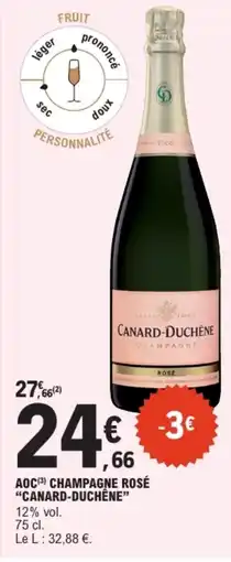 E.Leclerc CANARD-DUCHÊNE Aoc champagne rosé offre
