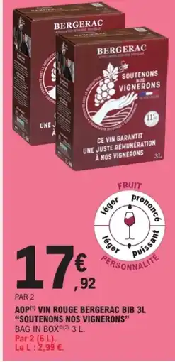 E.Leclerc SOUTENONS NOS VIGNERONS Aop vin rouge bergerac bib offre