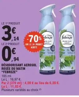 E.Leclerc FEBREZE Désodorisant aerosol rosée du matin offre