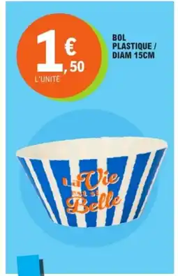 E.Leclerc Bol plastique / diam offre