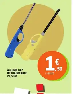 E.Leclerc Allume gaz rechargeable offre