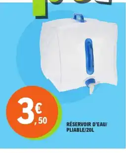 E.Leclerc Réservoir d'eau/ pliable offre