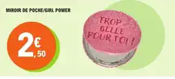 E.Leclerc Miroir de poche/girl power offre