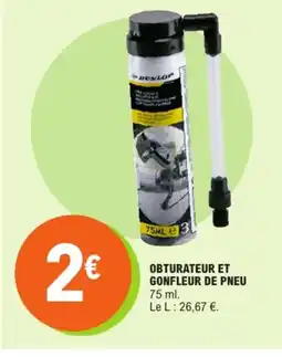 E.Leclerc Obturateur et gonfleur de pneu offre
