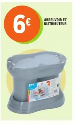 E.Leclerc Abreuvoir et distributeur offre